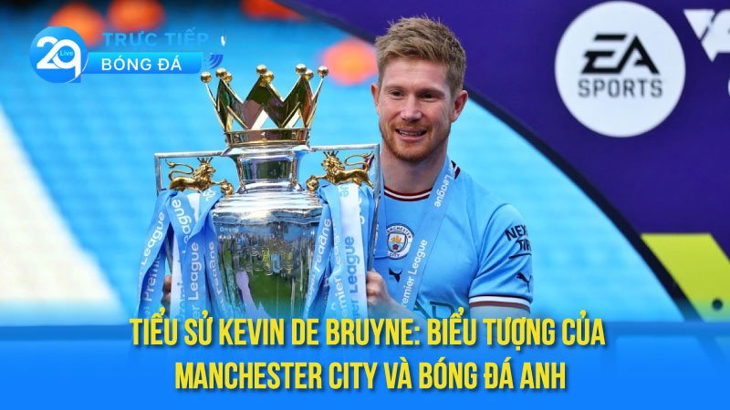 tieu-su-kevin-de-bruyne-3