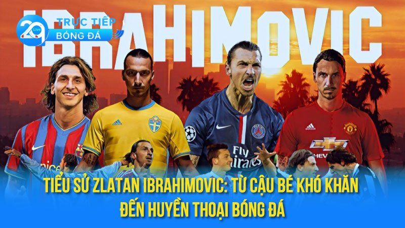 tieu-su-zlatan-ibrahimovic-1