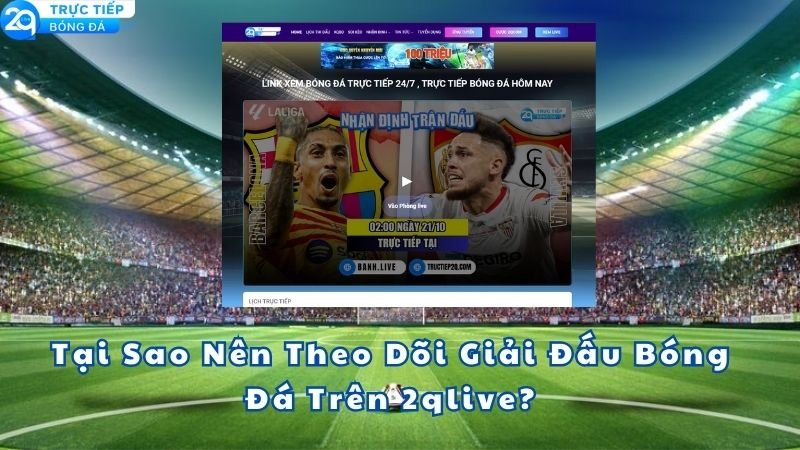 giai-dau-bong-da-tren-2qlive-2