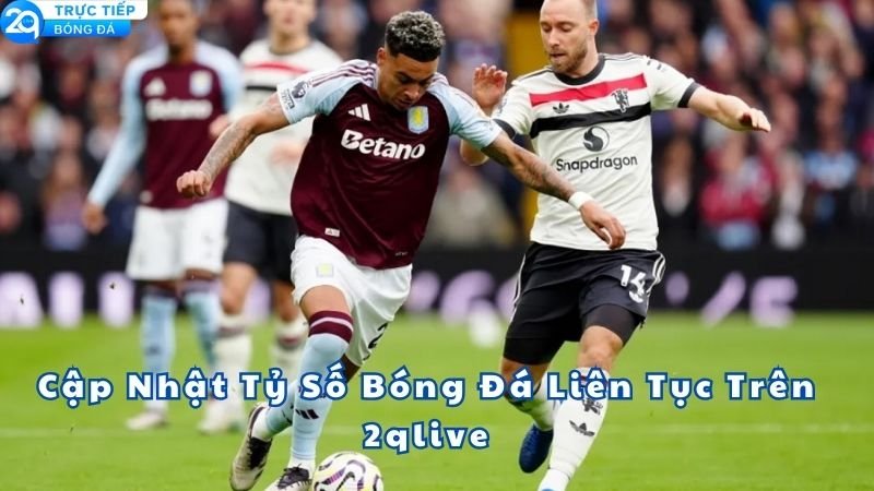 ket-qua-bong-da-tren-2qlive-1